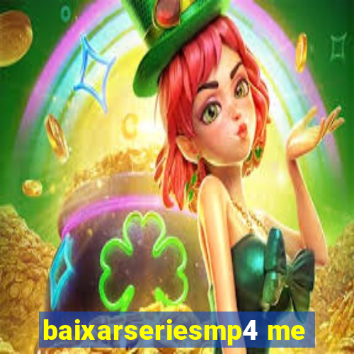 baixarseriesmp4 me